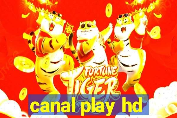 canal play hd